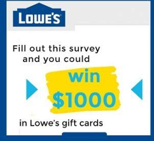 win lowes gift card|www.Lowes.com/Survey .